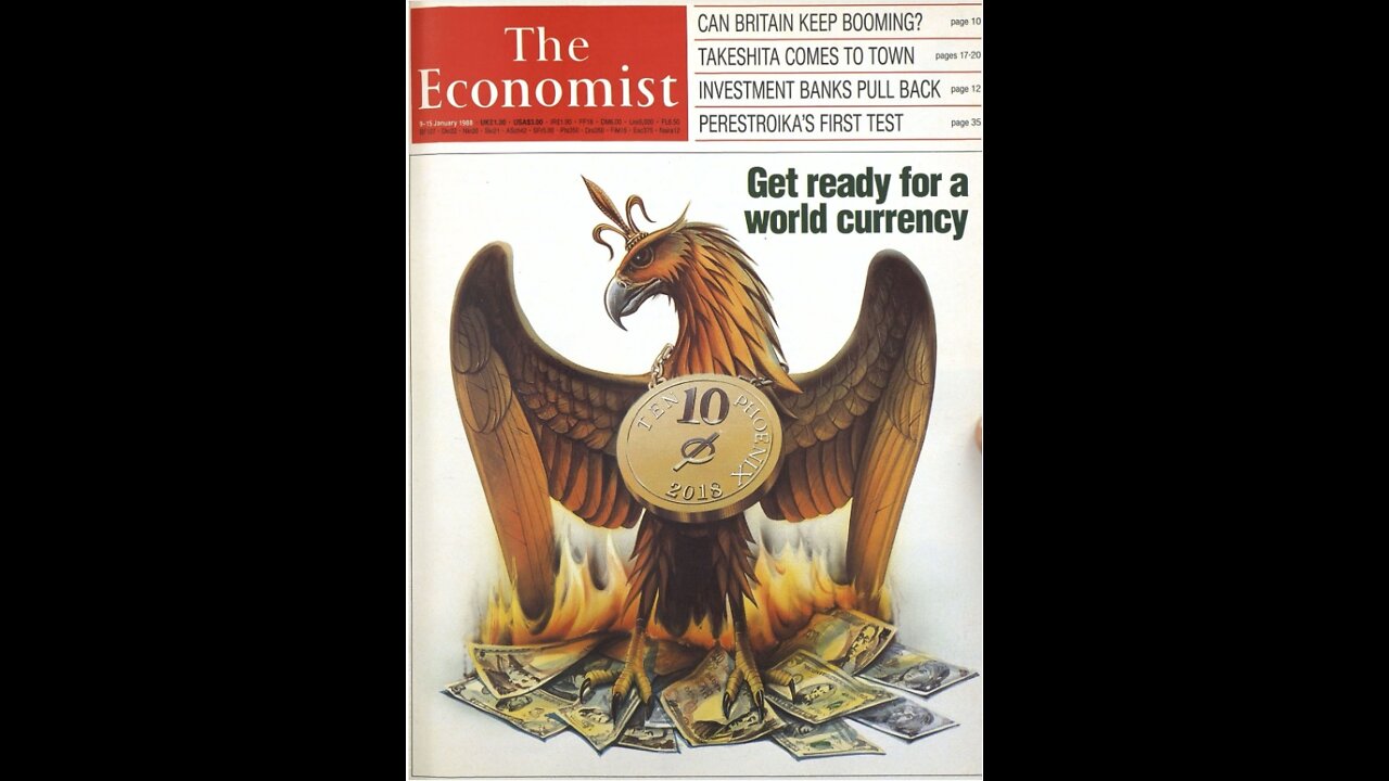 Get ready for a world currency (The Economist, 9 jan 1988).