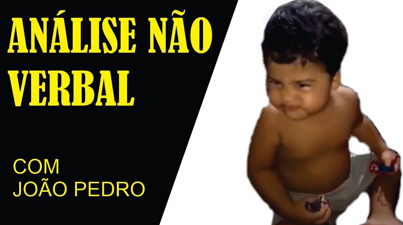 ENTENDA SEU FILHO - ANÁLISE NÃO VERBAL | Lute Pelo Seu Filho