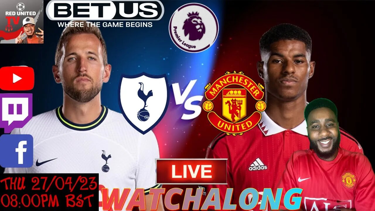 TOTTENHAM vs MANCHESTER UNITED LIVE Stream Watchalong PREMIER LEAGUE 22/23 | Ivorian Spice