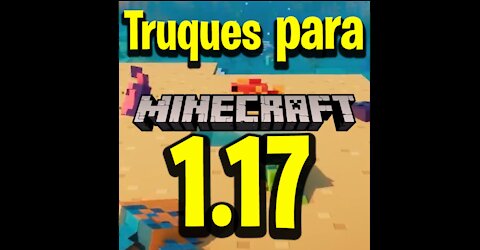 Truques para minecraft 1.17