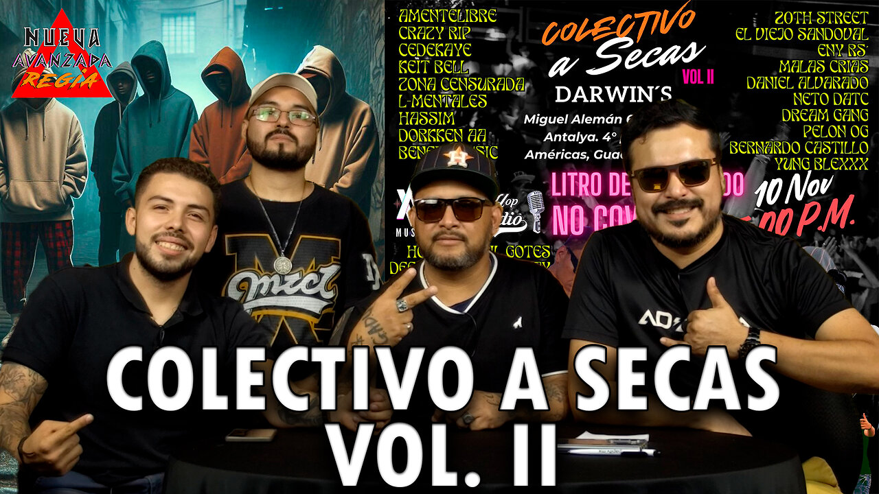 Colectivo a secas Vol 2 | Nueva Avanzada Regia 🎵