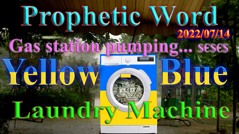 The Yellow-Blue laundry machine fueled by the gas station, Prophecy