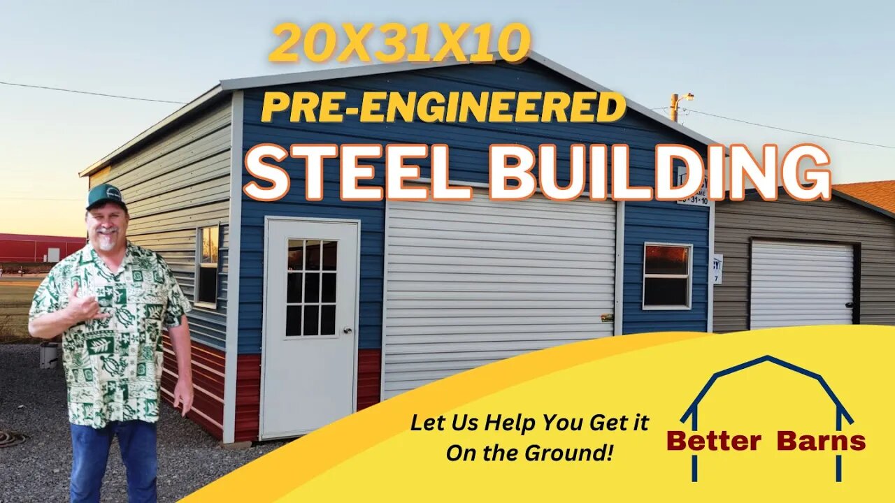 Better Barns 20x31x10 Pre-Engineered Steel Building