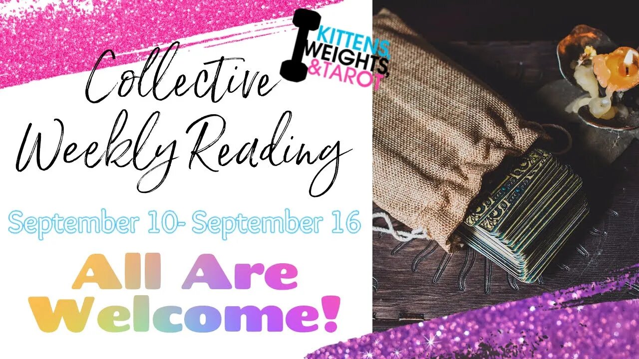 🧿LIVE: Weekly Collective Reading | September 10- September 16