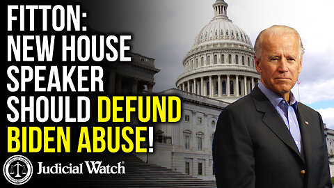 FITTON: New House Speaker Should DEFUND Biden Abuse!