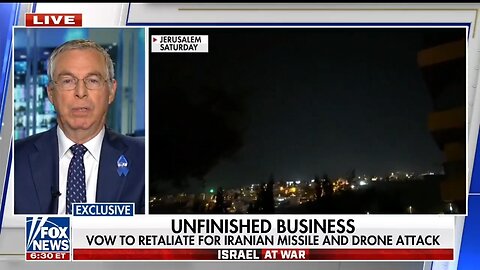 We Will Respond: Israeli Ambassador to the U.S.