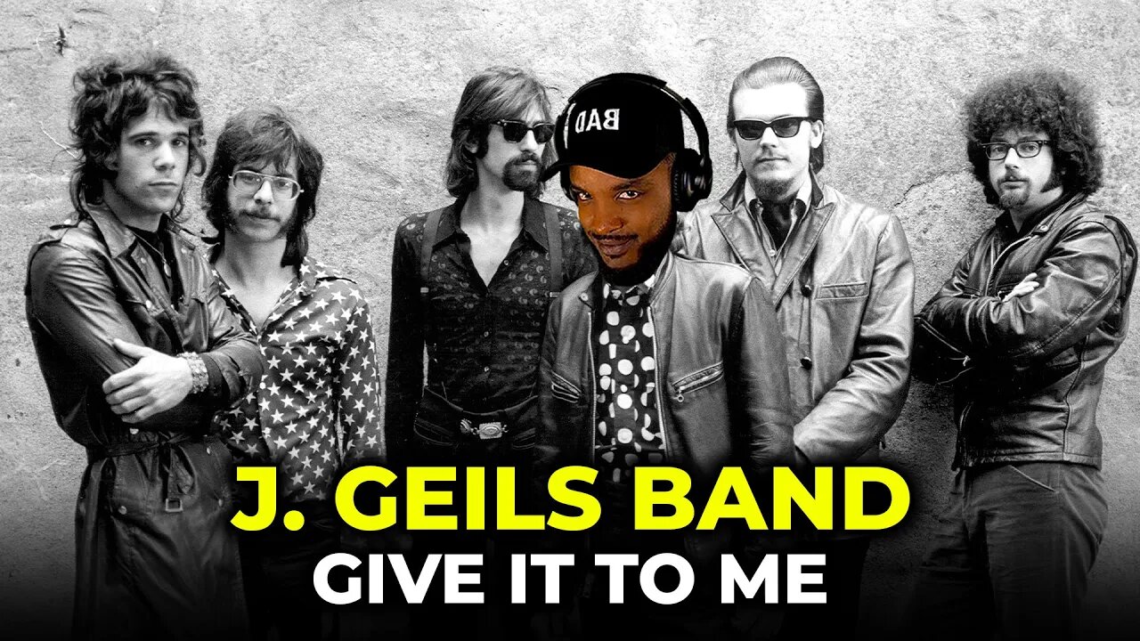 🎵 J. Geils Band - Give It To Me REACTION