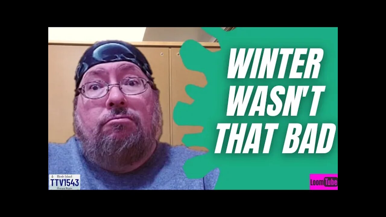 WINTER WASN'T THAT BAD - 031422 TTV1543