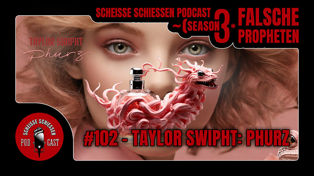 Scheisse Schiessen Podcast #102 - Taylor Swipht: Phurz