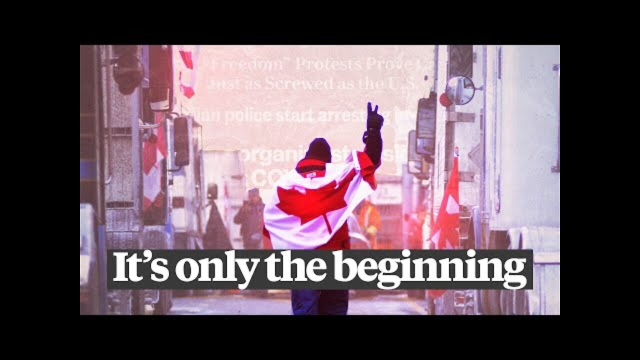 The Revolt of the Canadian Truckers