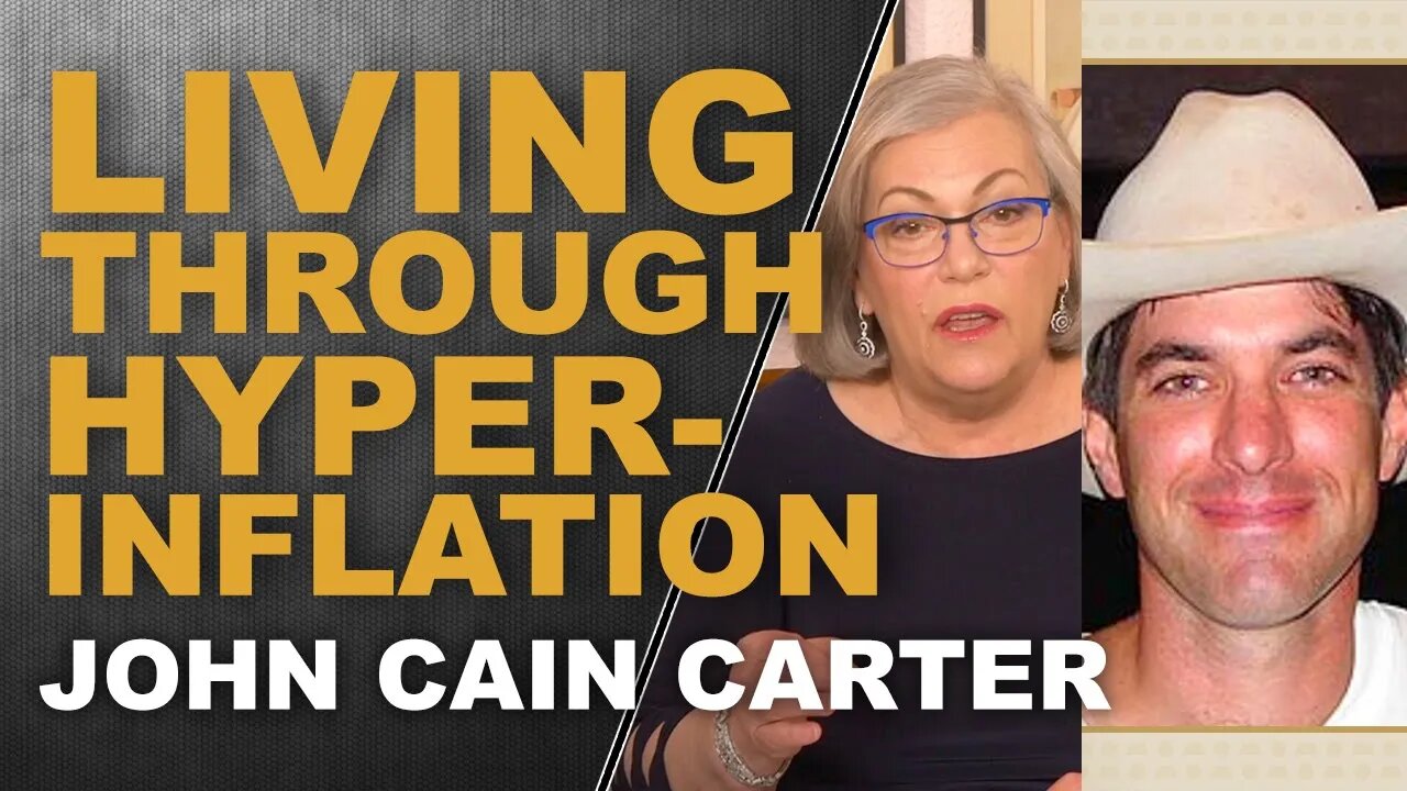 Lessons Learned from Brazil’s Hyperinflation...with John Cain Carter & Lynette Zang