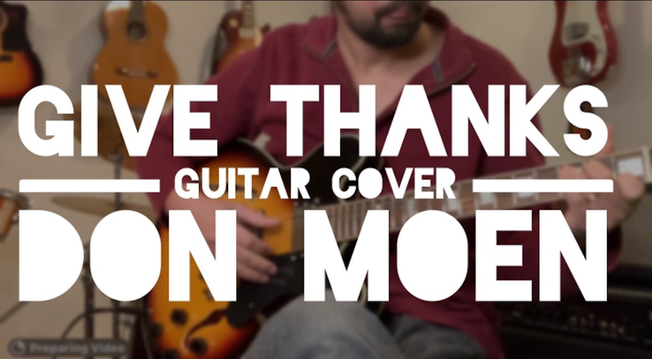 Give Thanks Guitar Instrumental Cover