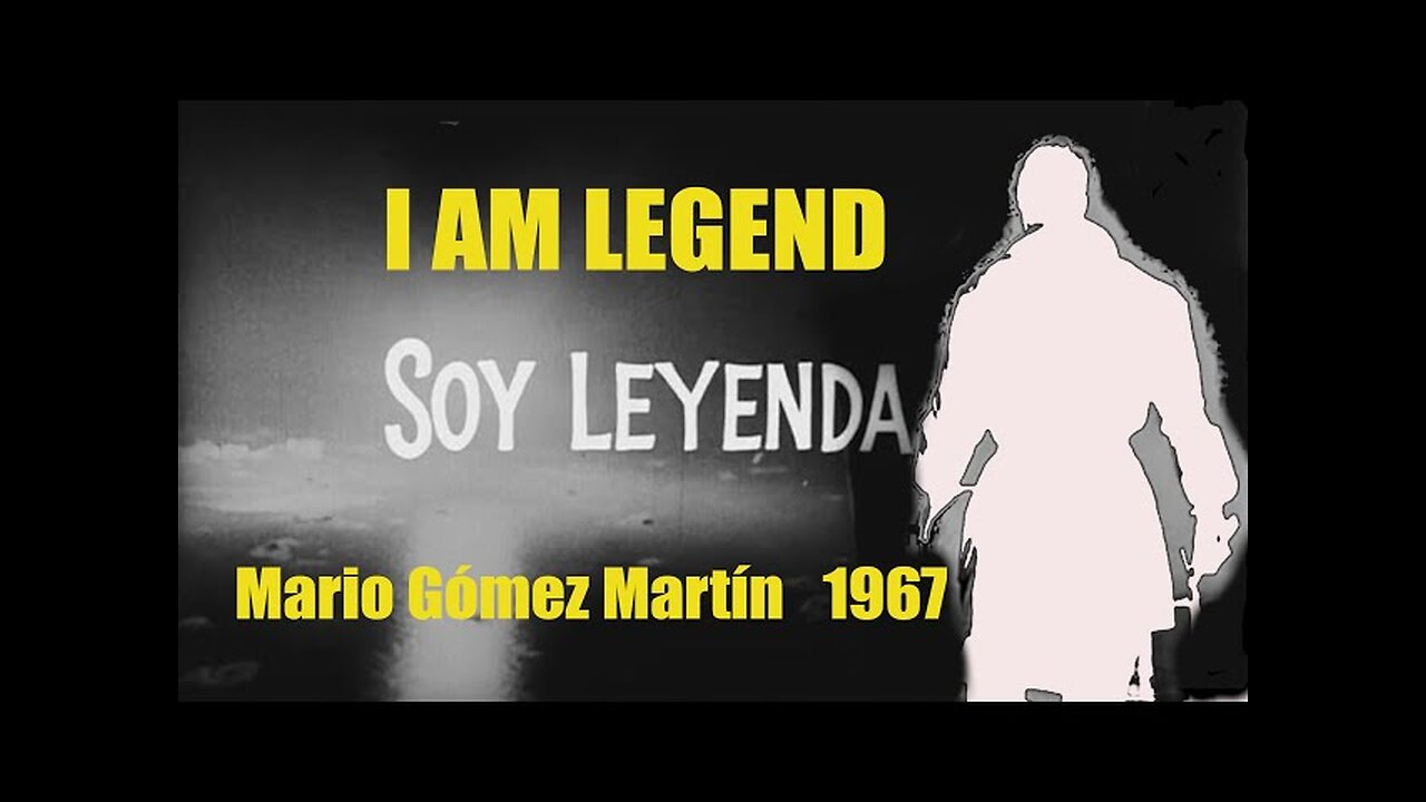 Soy leyenda (1967) - Mario Gómez Martín - Richard Matheson