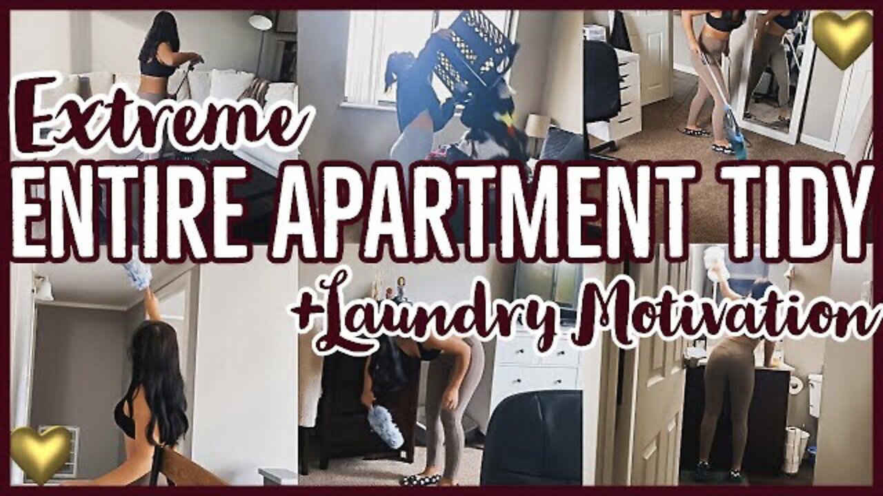 ENTIRE APARTMENT TIDY & CLEAN W/ ME+ LAUNDRY MOTIVATION 🧺 2021|SPEED CLEANING MOTIVATION|ez tingz