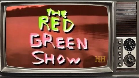 Red Green Hot Water Bottle S1E15