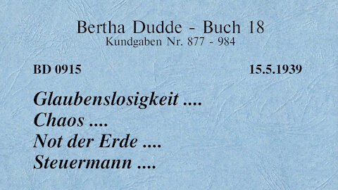 BD 0915 - GLAUBENSLOSIGKEIT .... CHAOS .... NOT DER ERDE .... STEUERMANN ....