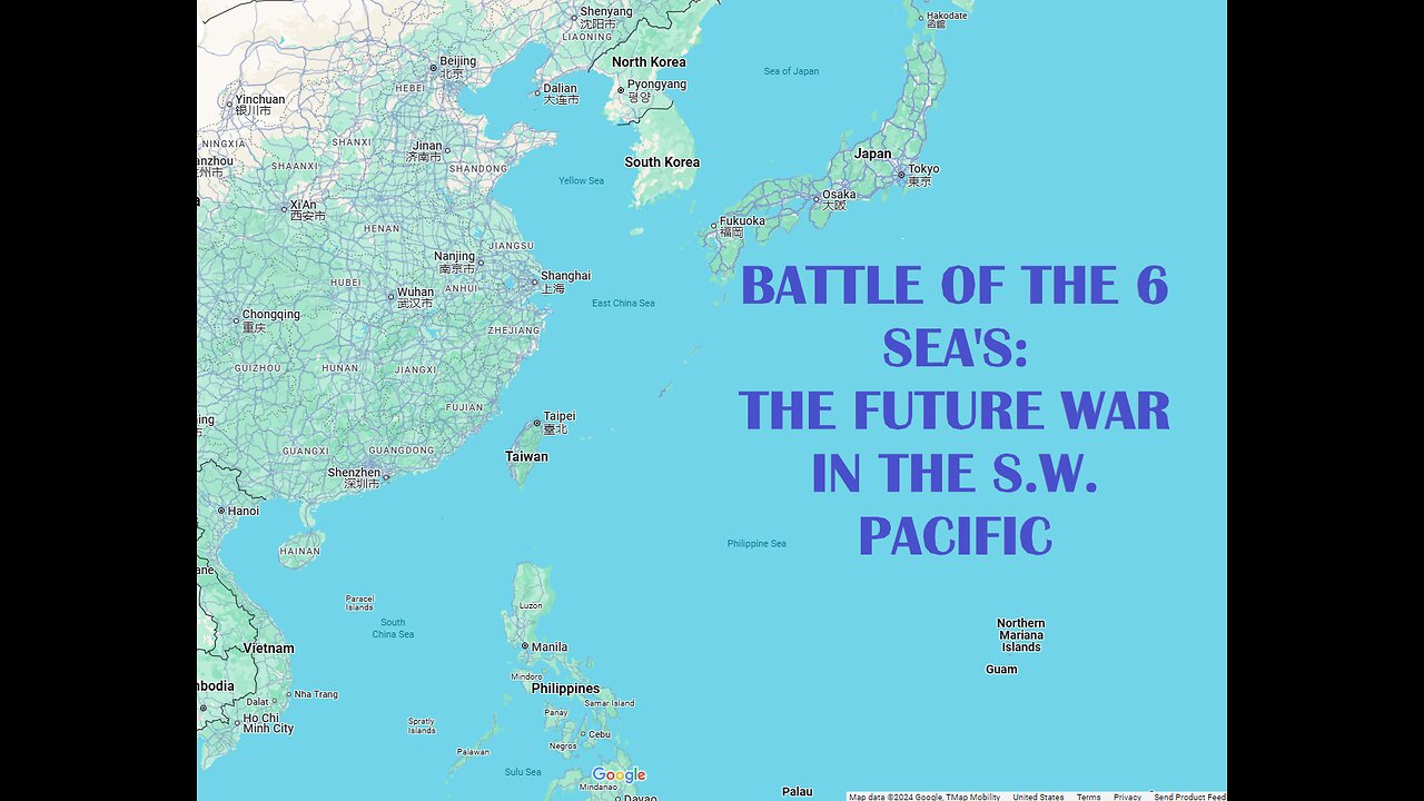 Battle of the 6 Sea's: The Future War for the S.W. Pacific