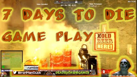 7 days to die base work other stuff 102221 #LetsGrowStreamers 1022221