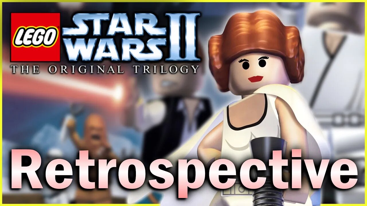 LEGO Star Wars II: The Original Trilogy | Retrospective & Analysis