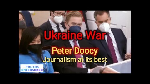 Ukraine War Peter Doocy asks the hard questions