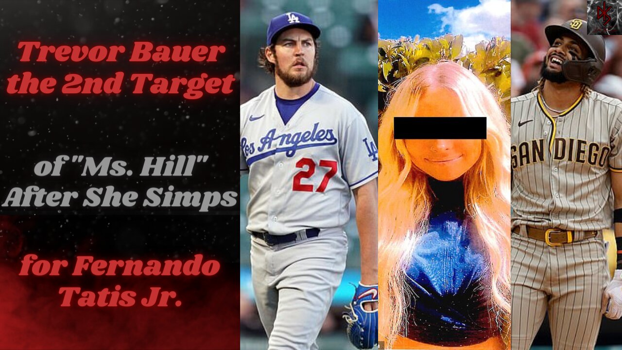 Trevor Bauer Saga Ropes In Fernando Tatis Jr. as "Ms. Hill" Brags About Having Her "Hooks In" Bauer