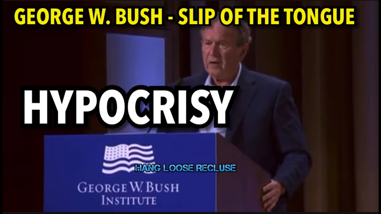 George W Bush condemns the invasion of Iraq in a slip of the tongue