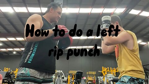 How to do a left rip punch