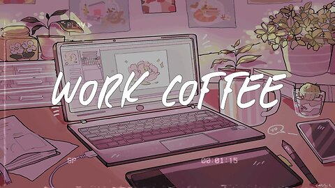 work coffee ⌨️ chill pop music mix (study/work music) Lofi Boy