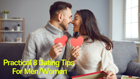 Practical 8 Dating Tips For Men/Women