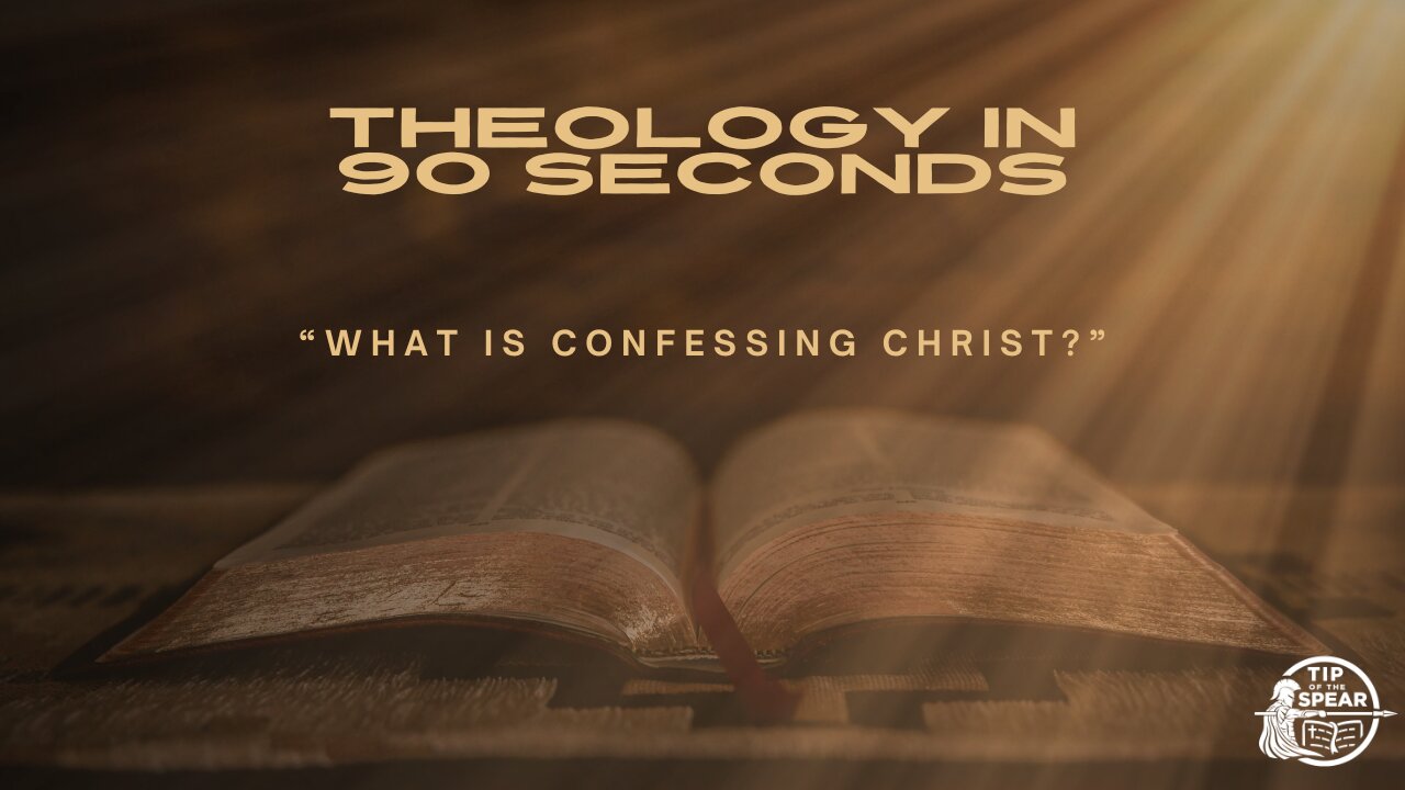 What is Confessing Christ?