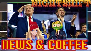 NIGHTSHIFT NEWS & COFFEE- KAMALA CONCEDES, LEFTIES MELT DOWN AND MORE! SPECIAL LIVE SHOW