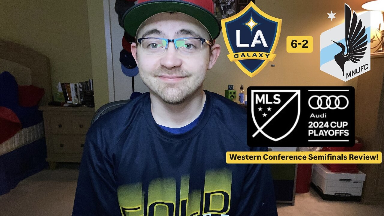 RSR6: LA Galaxy 6-2 Minnesota United FC 2024 MLS Cup Playoffs Western Semifinals Review!