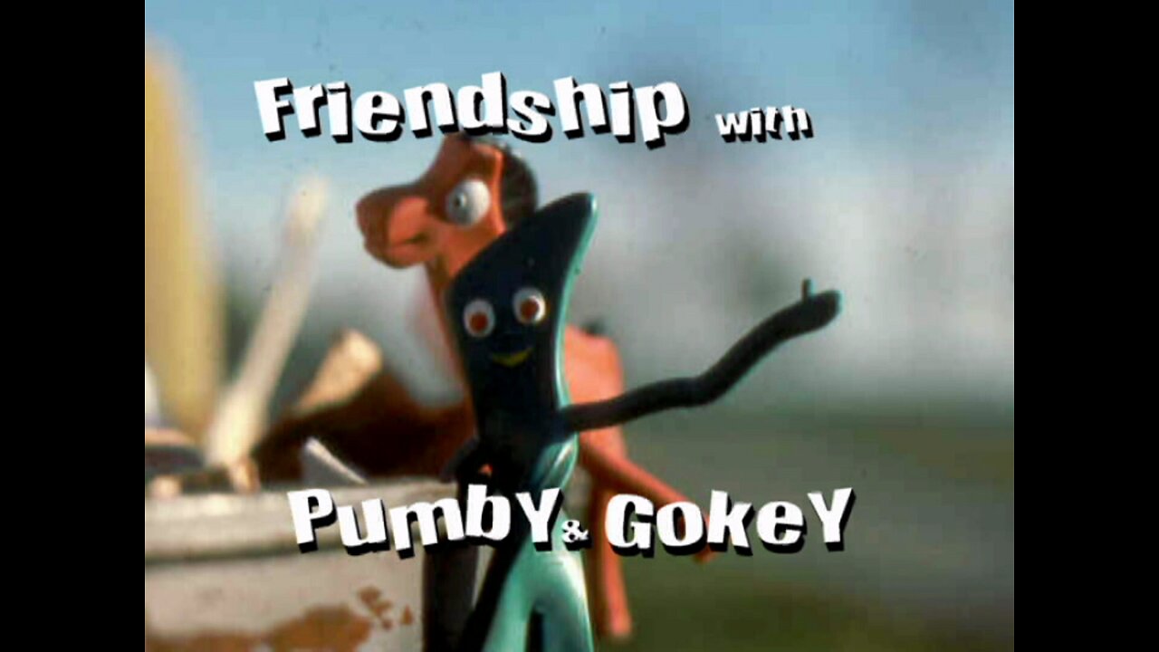 "Friendship" with Pumby & Gokey