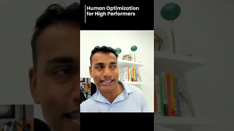 Human Optimization for High Performers #shorts