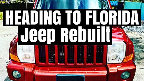 Heading to Florida To Flip Jeep and Pick up Cars