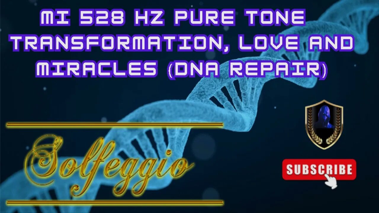 MI 528 Hz Pure Tone Solfeggio Frequency Transformation, Love and Miracles DNA Repair