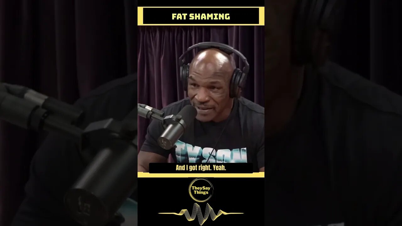 Mike Tyson, Fat Shaming #shorts #youtubeshorts #miketyson #fatshaming #joerogan #theysay #friends