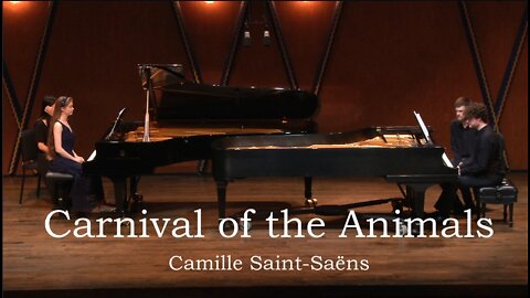 Saint-Saëns - "The Carnival of the Animals" (for two pianos)