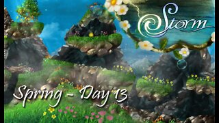 Storm: Spring - Day 13 (no commentary) Xbox 360