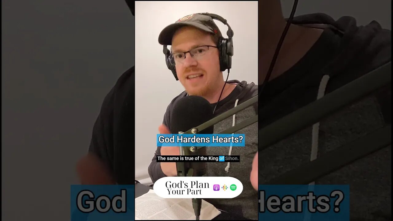 God Hardens Hearts?