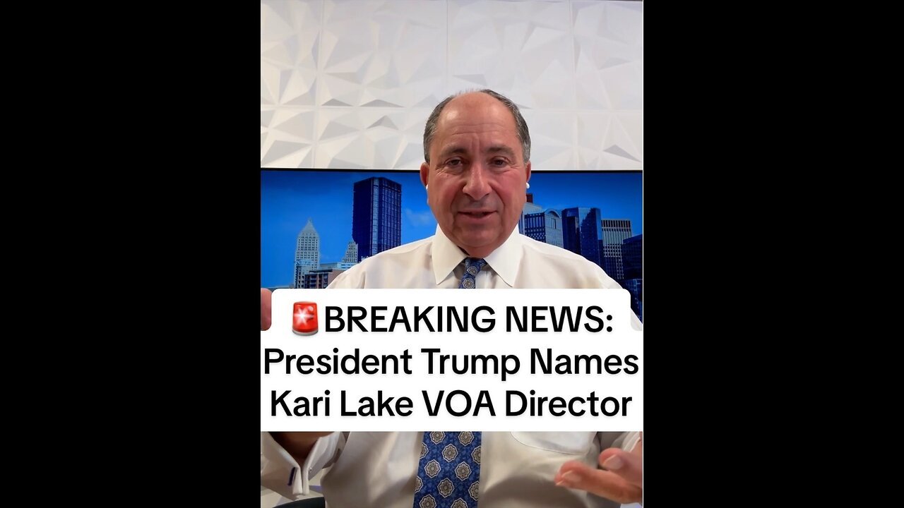 🚨BREAKING NEWS: President Trump Names Kari Lake VOA Director