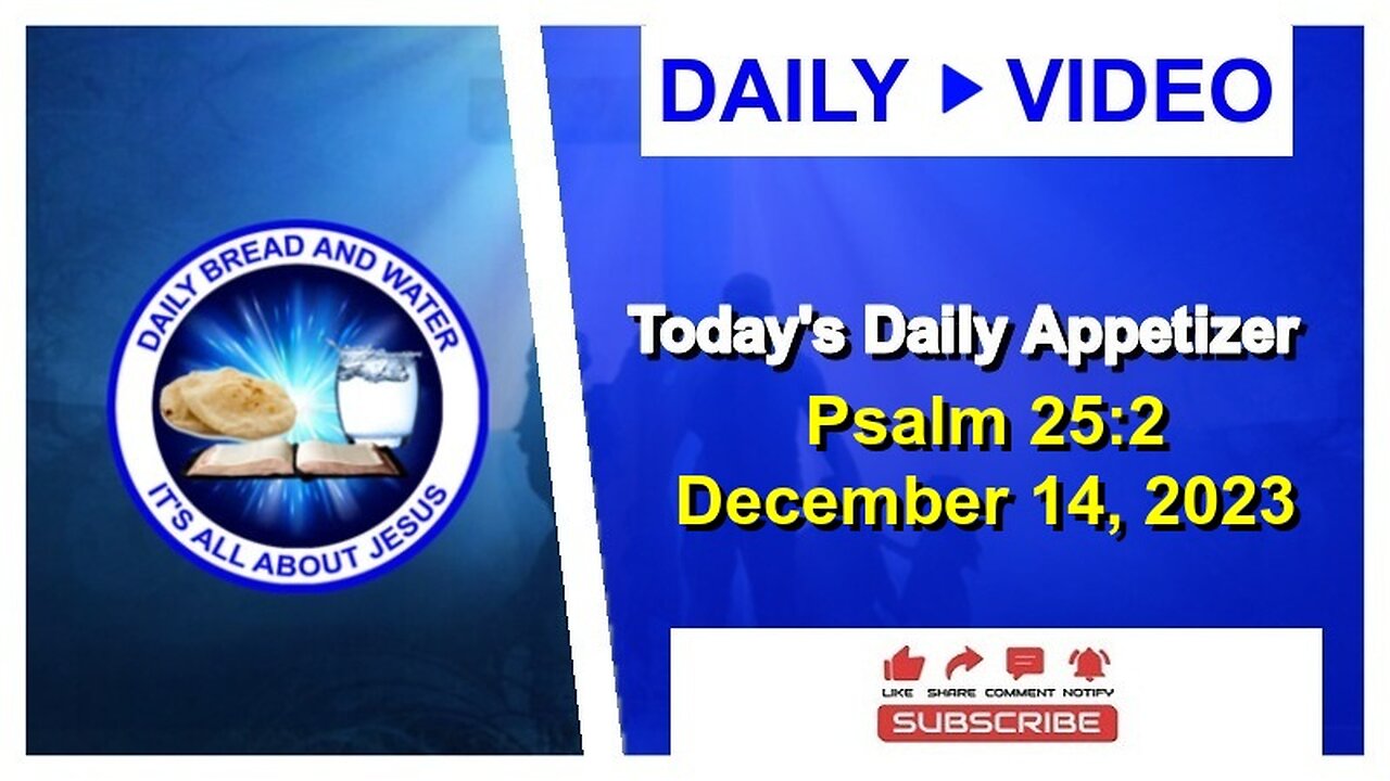 Today's Daily Appetizer (Psalm 25:2)