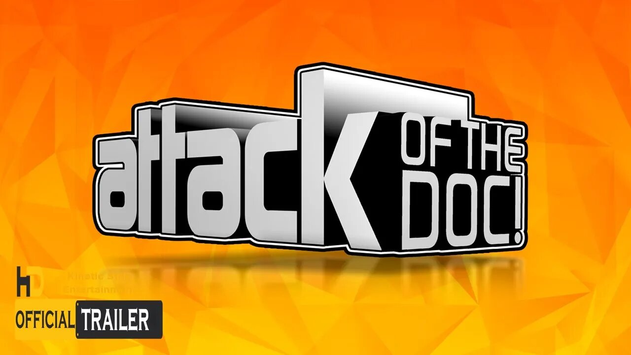 Attack of the Doc Official Teaser