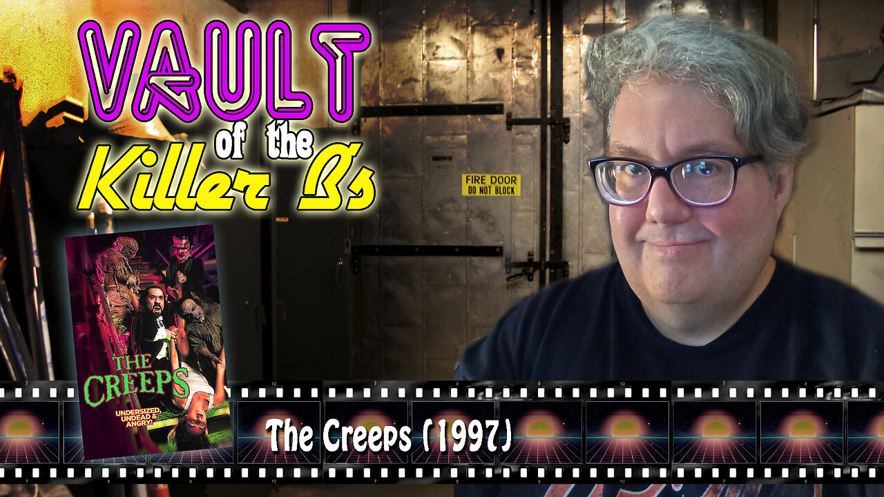 Vault of the Killer B's | The Creeps (1997)