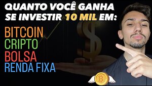 QUANTO RENDE 10 MIL REAIS INVESTIDOS?