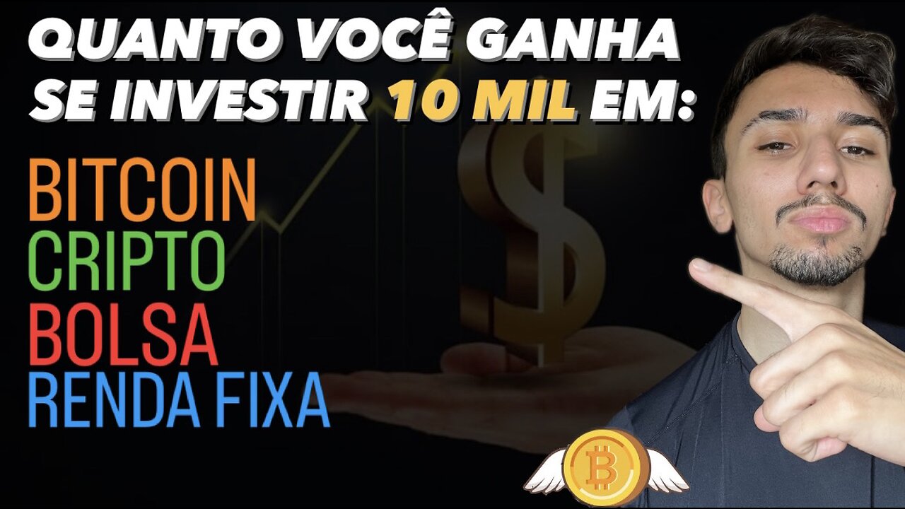 QUANTO RENDE 10 MIL REAIS INVESTIDOS?