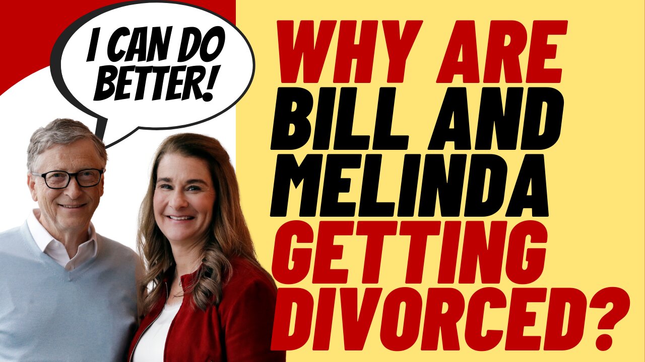 What Is The Real Reason For Bill Gates' Divorce? Spicy Speculation