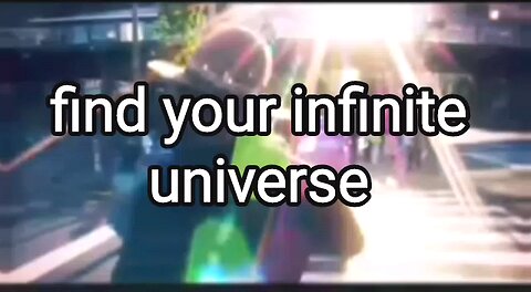 find your infinite universe