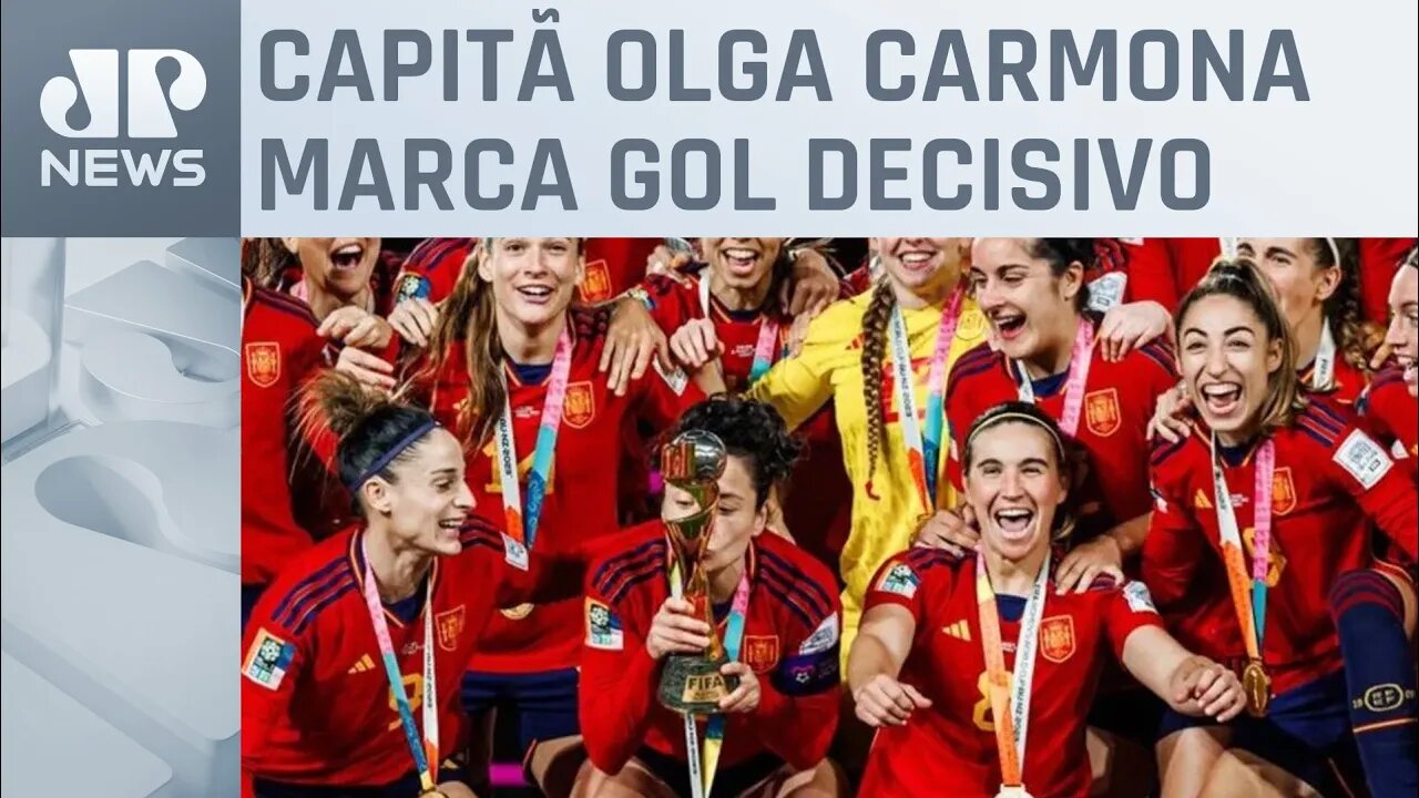 Espanha vence Inglaterra e conquista seu primeiro título da Copa do Mundo Feminina