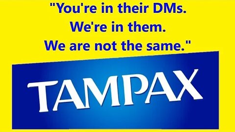 Tampax BOYCOTTED for This Hilarious Tweet